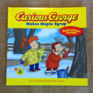 Curious George Makes Maple Syrup